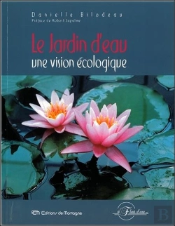 Bertrand.pt - Le Jardin D'Eau ; Une Vision Ecologique