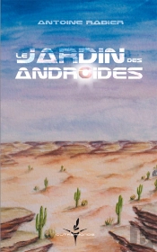 Le Jardin Des Androïdes