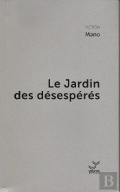Le Jardin Des Désespérés