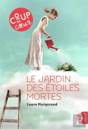 Le Jardin Des Etoiles Mortes