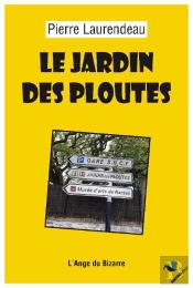 Le Jardin Des Ploutes