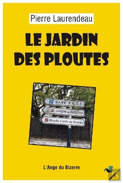 Bertrand.pt - Le Jardin Des Ploutes