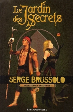 Bertrand.pt - Le Jardin Des Secrets ; Territoires Interdits T.3