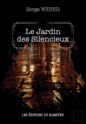 Le Jardin Des Silencieux