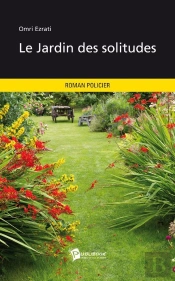 Le Jardin Des Solitudes