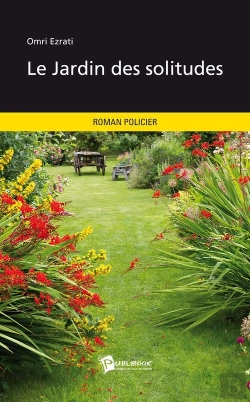 Bertrand.pt - Le Jardin Des Solitudes