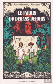Le Jardin Du Dedans-Dehors