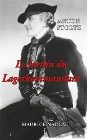 Le Jardin Du Lagerkommandant