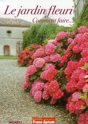 Le Jardin Fleuri ; Comment Faire...