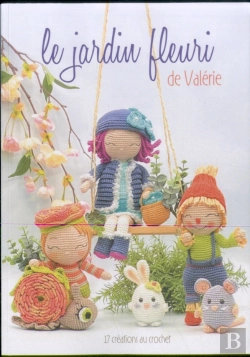 Bertrand.pt - Le Jardin Fleuri De Valérie : 17 Créations Au Crochet
