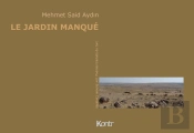 Le Jardin Manqué