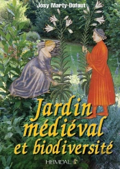 Le Jardin Médiéval Et Biodiversité