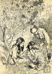Le Jardin Merveilleux Ou Les Trois C.
