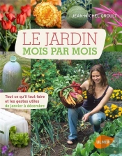 Le Jardin Mois Par Mois