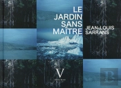 Le Jardin Sans Maître