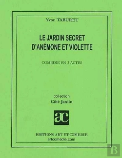 Bertrand.pt - Le Jardin Secert D'Anemone Et Violette
