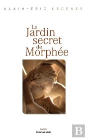 Le Jardin Secret De Morphée