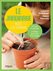 Le Jardinage Avec Les Enfants