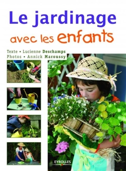 Bertrand.pt - Le Jardinage Avec Les Enfants