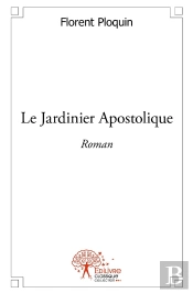 Le Jardinier Apostolique