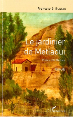 Bertrand.pt - Le Jardinier De Metlaoui