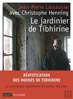 Bertrand.pt - Le Jardinier De Tibhirine