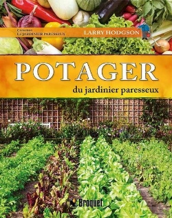 Bertrand.pt - Le Jardinier Paresseux : Potager Du Jardinier Paresseux