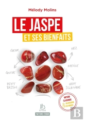 Le Jaspe Et Ses Bienfaits : Naturopathie Classique Et Hildegarde De Bingen