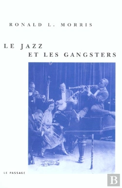 Bertrand.pt - Le Jazz Et Les Gangsters 1880-1940