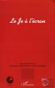 Le Je À L'Écran