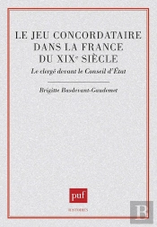 Le Jeu Concordataire Dans La France Du Xixe Siècle