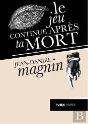 Le Jeu Continue Apres Ta Mort