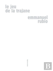 Le Jeu De La Trajane