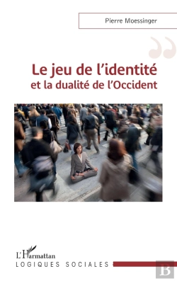 Bertrand.pt - Le Jeu De L'Identité Et La Dualité De L'Occident