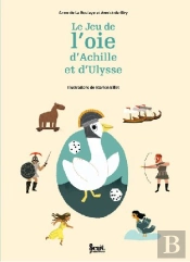 Le Jeu De L'Oie D'Achille Et D'Ulysse