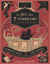 Le Jeu Des 7 Terreurs : Une Aventure De Newton Poppleford