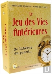 Le Jeu Des Vies Antérieures ; Se Libérer Du Passé...