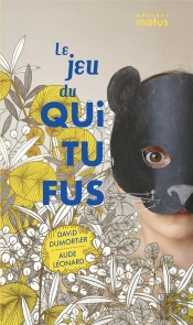 Le Jeu Du Qui Tu Fus