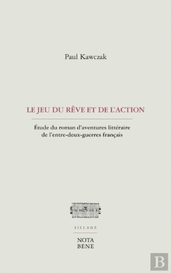 Bertrand.pt - Le Jeu Du Reve Et De L'Action