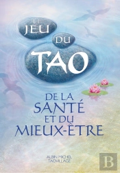 Le Jeu Du Tao De La Santé Et Du Mieux-Être