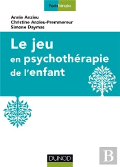 Le Jeu En Psychothérapie De L'Enfant