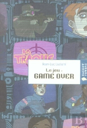 Le Jeu : Game Over