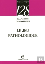 Le Jeu Pathologique