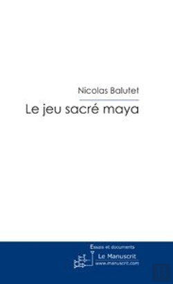 Bertrand.pt - Le Jeu Sacré Maya