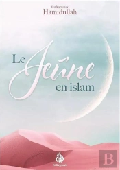 Le Jeûne En Islam