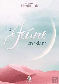 Bertrand.pt - Le Jeûne En Islam