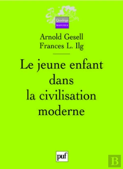 Bertrand.pt - Le Jeune Enfant Dans La Civilisation Moderne