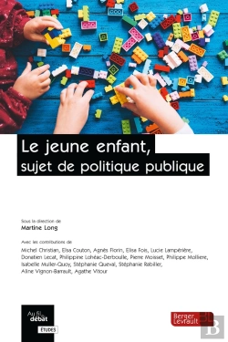 Bertrand.pt - Le Jeune Enfant, Objet De Politique Publique