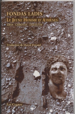 Bertrand.pt - Le Jeune Homme D'Athènes ; Eros, Chronos, Thanatos