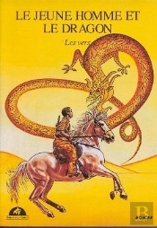 Le Jeune Homme Et Le Dragon (Les Vers)